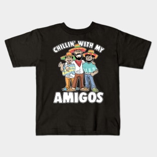 Chillin' With My Amigos Cinco De Mayo Mexican Kids T-Shirt